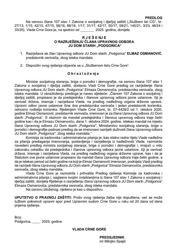 Предлог за разрјешење члана Управног одбора ЈУ Дом старих “Подгорица”