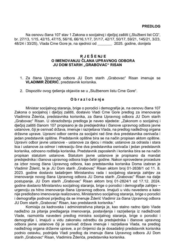 Предлог за именовање члана Управног одбора ЈУ Дом старих “Грабовац” Рисан