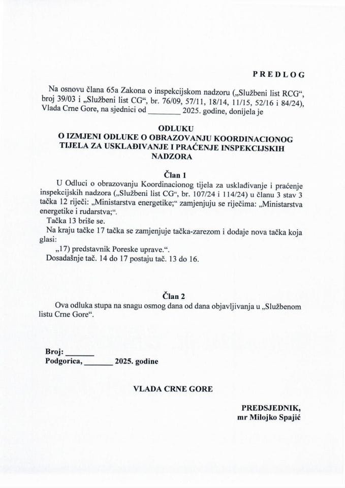 Предлог одлуке о измјени Одлуке о образовању Координационог тијела за усклађивање и праћење инспрекцијског надзора