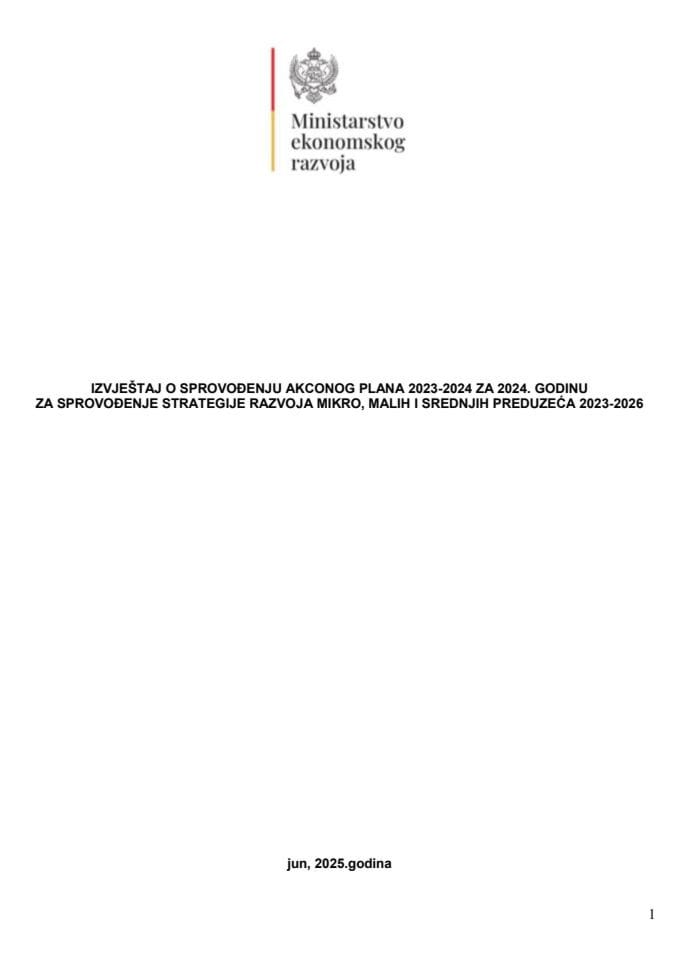 Предлог акционог плана 2025 - 2026 за спровођење Стратегије развоја микро, малих и средњих предузећа у Црној Гори 2023 - 2026 с Извјештајем о реализацији Акционог плана за 2024. годину