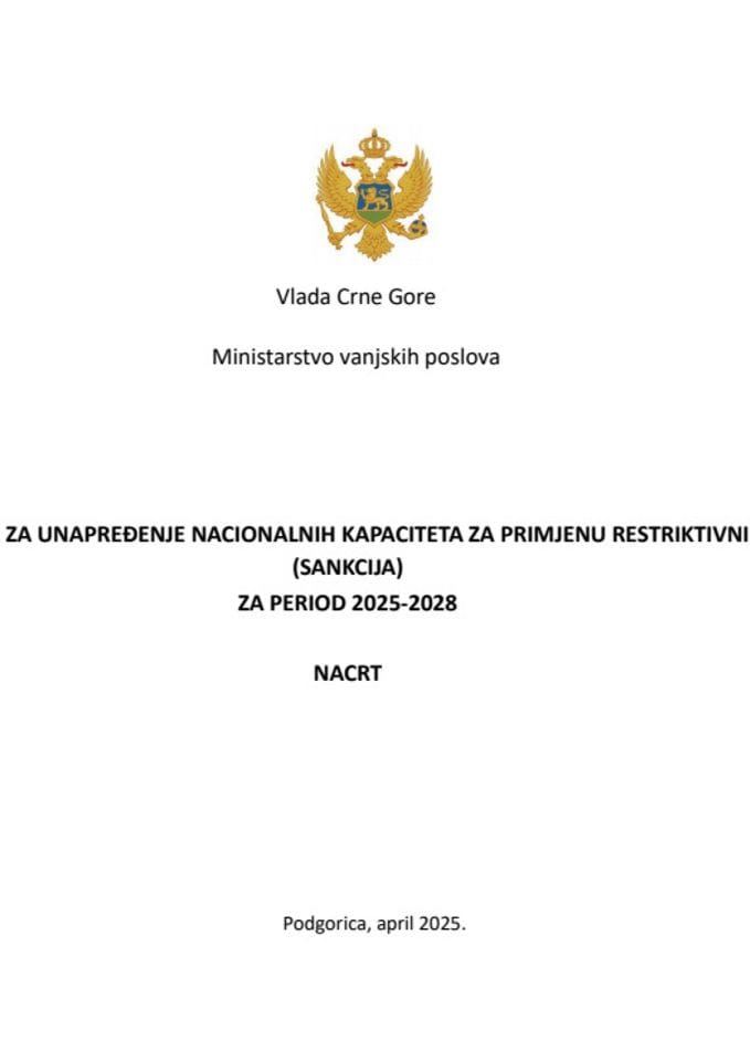 Предлог акционог плана за унапрјеђење националних капацитета за примјену рестриктивних мјера (санкција) за период 2025-2028.