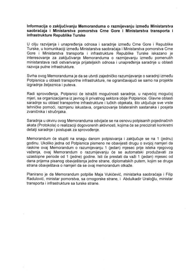 Информација о закључивању Меморандума о разумијевању између Министарства саобраћаја и Министарства поморства Црне Горе и Министарства транспорта и инфраструктуре Републике Турске с Приједлогом меморандума