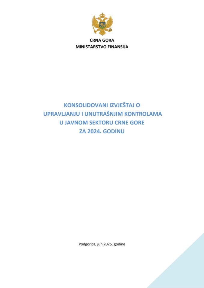 Консолидовани извјештај о управљању и унутрашњим контролама у јавном сектору Црне Горе за 2024. годину