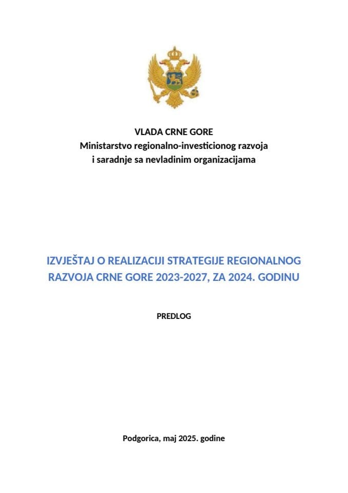 Извјештај о реализацији Стратегије регионалног развоја Црне Горе за период 2023 -2027, за 2024. годину