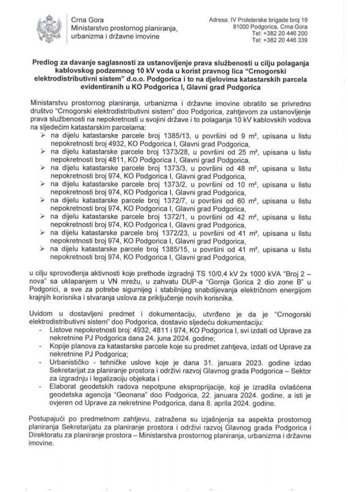 Предлог за давање сагласности за установљење права службености у циљу полагања кабловског подземног 10 kV вода у корист правног лица “Црногорски електродистрибутивни систем” д.о.о. Подгорица