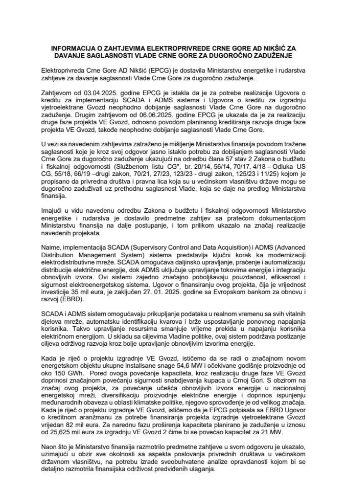 Информацију о захтјевима Електропривреде Црне Горе АД Никшић за давање сагласности Владе Црне Горе на дугорочно задужење
