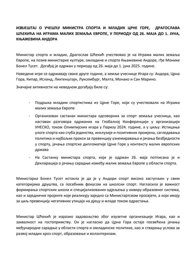 Извјештај о учешћу министра Драгослава Шћекића на Играма малих земаља Европе, у периоду од 26. маја до 1. јуна, Књажевина Андора