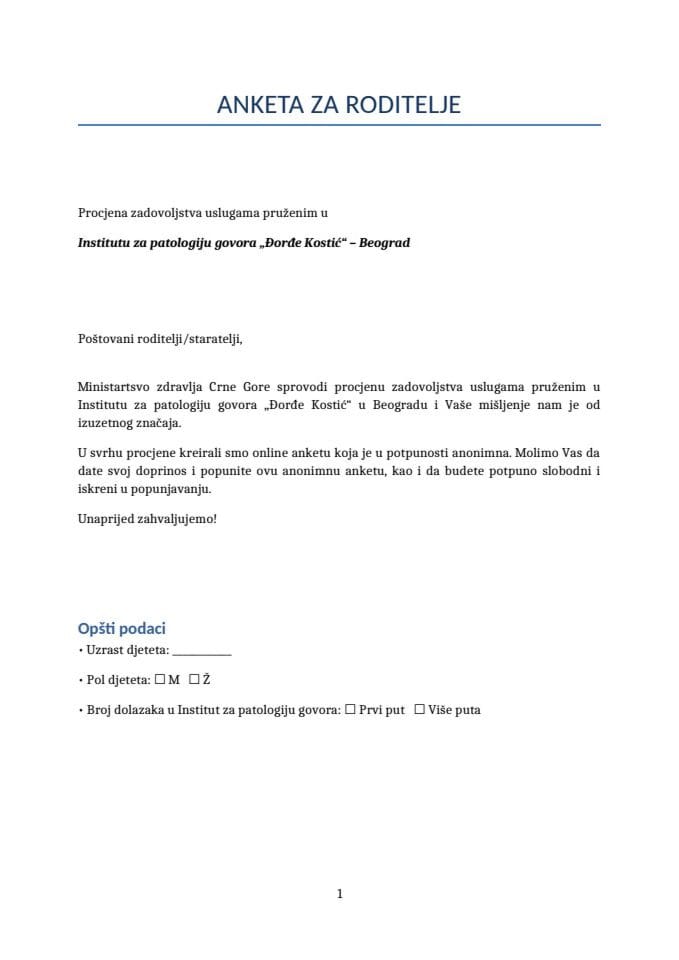 Anketa o zadovoljstvu uslugama koje pruža Institut za eksperimentalnu fonetiku i patologiju govora Beograd