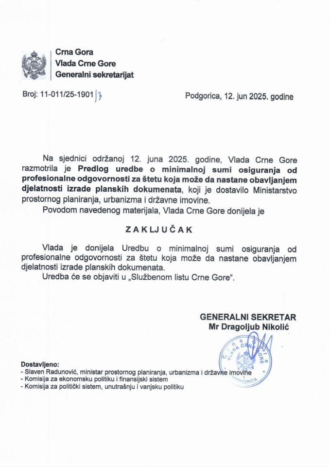 Предлог уредбе о минималној суми осигурања од професионалне одговорности за штету која може да настане обављањем дјелатности израде планских докумената - Закључци
