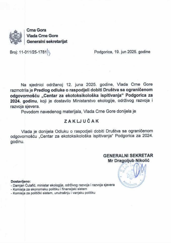 Предлог одлуке о расподјели добити Друштва са ограниченом одговорношћу „Центар за екотоксиколошка испитивања“ Подгорица за 2024. годину - Закључци