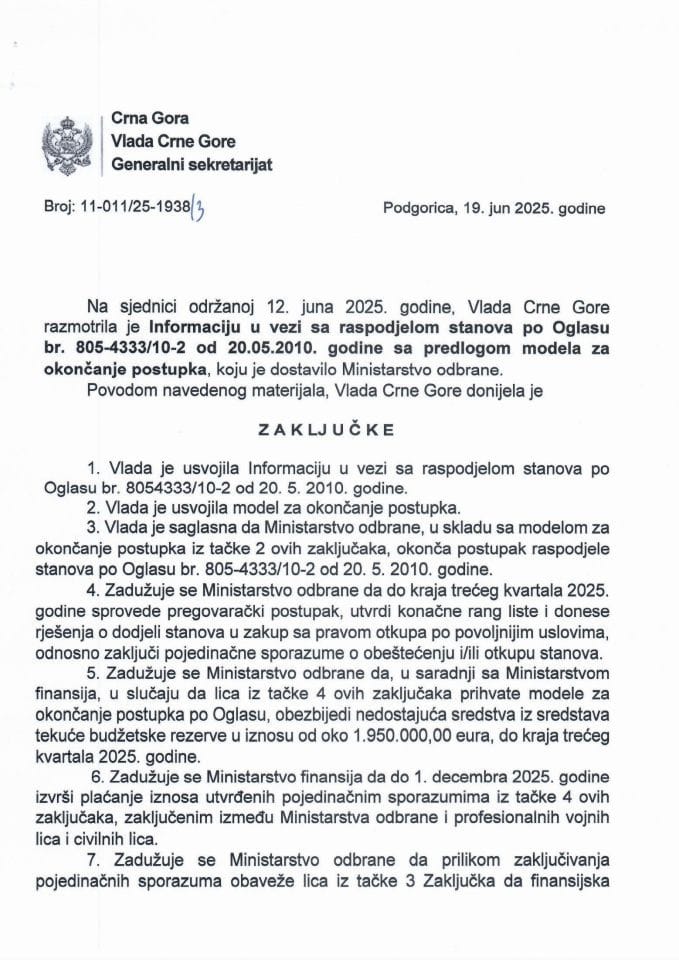 Информација у вези са расподјелом станова по Огласу бр. 805-4333/10-2 од 20.05.2010. године са предлогом модела за окончање поступка - Закључци