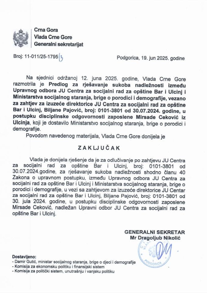 Предлог за рјешавање сукоба надлежности између Управног одбора ЈУ Центра за социјални рад за општине Бар и Улцињ и Министарства социјалног старања, бриге о породици и демографије - Закључци
