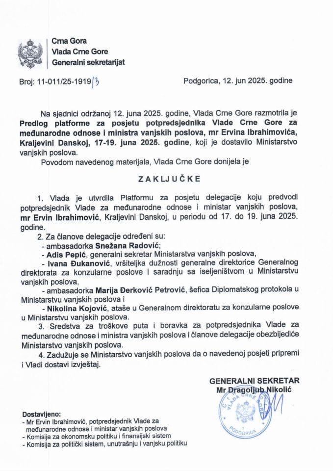 Предлог платформе за посјету потпредсједника Владе Црне Горе за међународне односе и министра вањских послова, мр Ервина Ибрахимовића, Краљевини Данској, 17-19. јуна 2025. године - Закључци