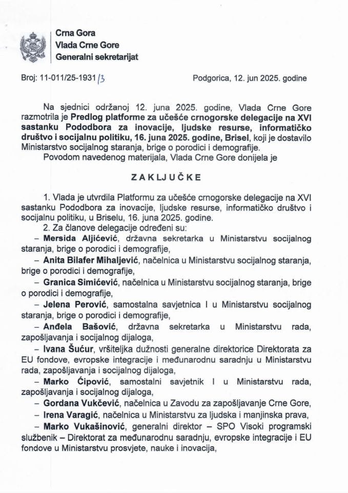 Предлог платформе за учешће црногорске делегације на XVI састанку Пододбора за иновације, људске ресурсе, информатичко друштво и социјалну политику, 16. јуна 2025. године, Брисел - Закључци