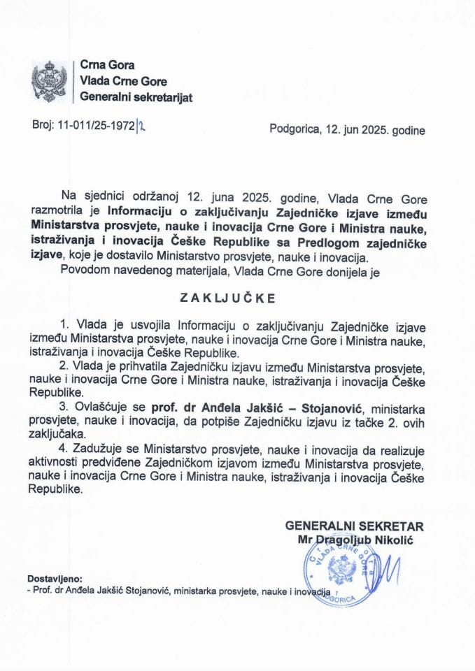 Informacija o zaključivanju Zajedničke izjave između Ministarstva prosvjete, nauke i inovacija Crne Gore i Ministra nauke, istraživanja i inovacija Češke Republike sa Predlogom zajedničke izjave - Zaključci