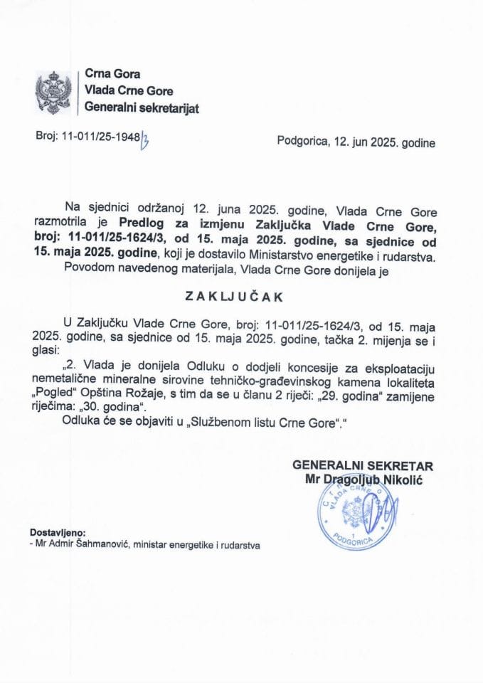 Predlog za izmjenu Zaključka Vlade Crne Gore, broj: 11-011/25-1624/3, od 15. maja 2025. godine, sa sjednice od 15. maja 2025. godine - Zaključci