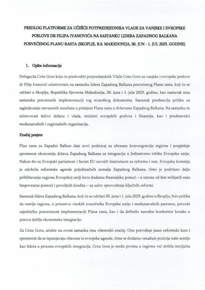 Предлог платформе за учешће потпредсједника Владе Црне Горе за вањске и европске послове др Филипа Ивановића на састанку лидера Западног Балкана посвећеног Плану раста, Скопље, Р.С. Македонија, 30. јун и 1. јул 2025. године