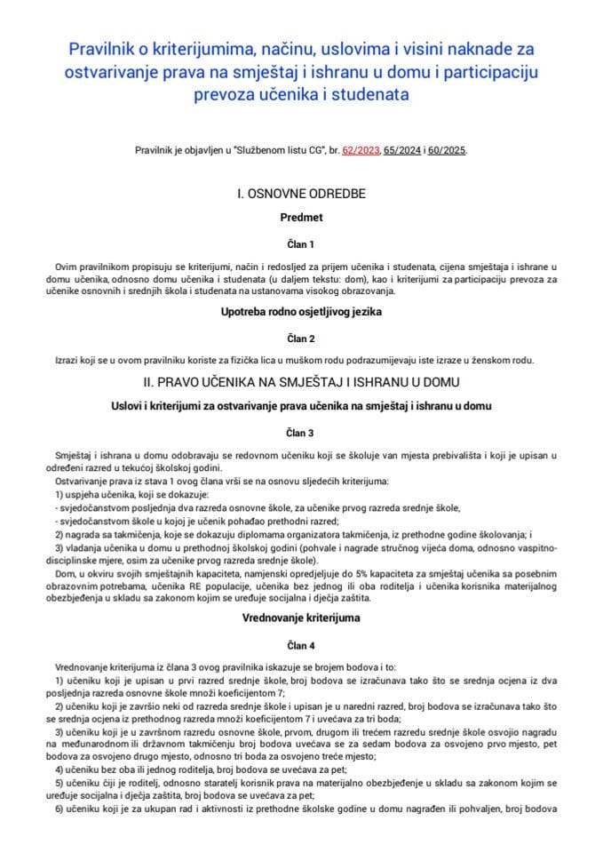 Pravilnik o kriterijumima, načinu, uslovima i visini naknade za ostvarivanje prava na smještaj i ishranu u domu i participaciju prevoza učenika i studenata