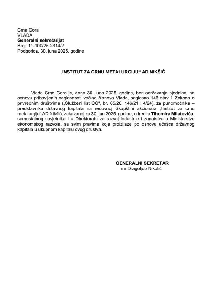 Предлог за одређивање пуномоћника-представника државног капитала на редовној Скупштини акционара "Институт за црну металургију" АД Никшић