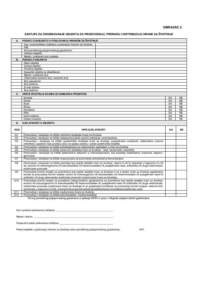 Захтјев за одобравање објекта за производњу, прераду и дистрибуцију хране за животиње ОБРАЗАЦ 2