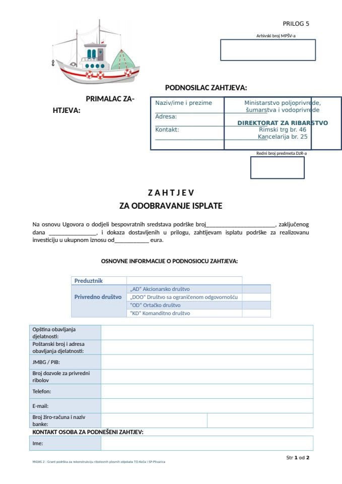 Prilog 5 Zahtjev za odobravanje isplate
