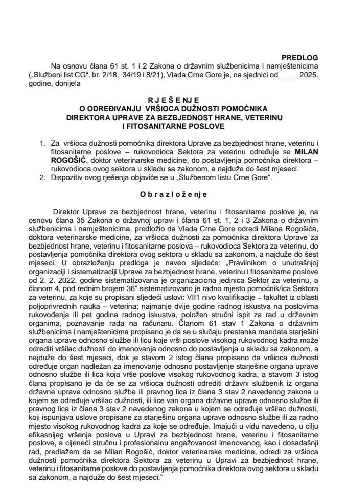 Predlog za određivanje vršioca dužnosti pomoćnika direktora Uprave za bezbjednost hrane, veterinu i fitosanitarne poslove