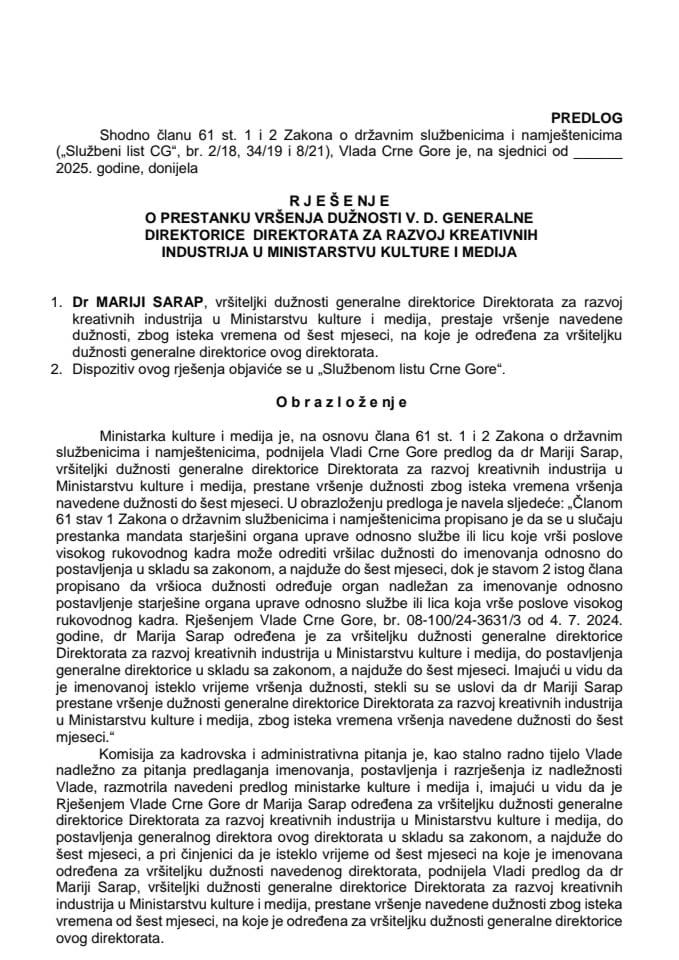 Predlog za prestanak vršenja dužnosti v. d. generalne direktorice Direktorata za razvoj kreativnih industrija u Ministarstvu kulture i medija