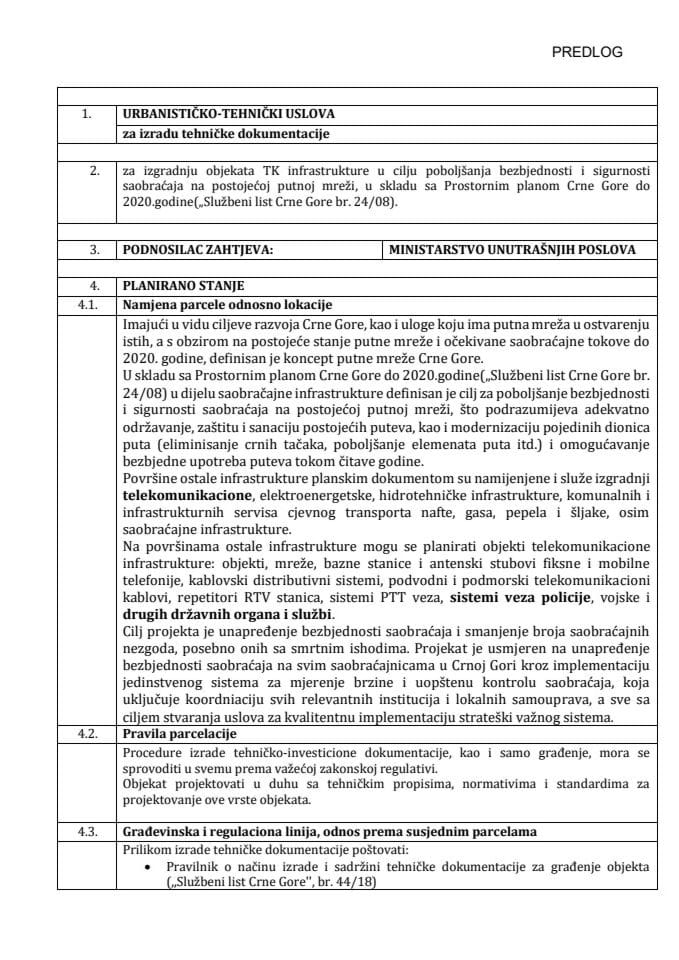Predlog urbanističko-tehničkih uslova za izradu tehničke dokumentacije za izgradnju objekata TK infrastrukture u cilju poboljšanja bezbjednosti i sigurnosti saobraćaja na postojećoj putnoj mreži