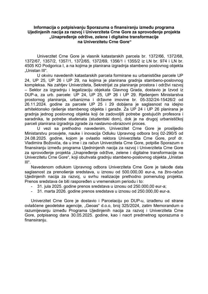 Informacija o potpisivanju Sporazuma o finansiranju između programa Ujedinjenih nacija za razvoj i Univerziteta Crne Gore za sprovođenje projekta „Unapređenje održive, zelene i digitalne transformacije na Univerzitetu Crne Gore“