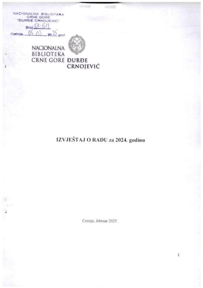 Izvještaj o radu i finansijskom poslovanju JU Nacionalna biblioteka Crne Gore „Đurđe Crnojević“ za 2024. godinu