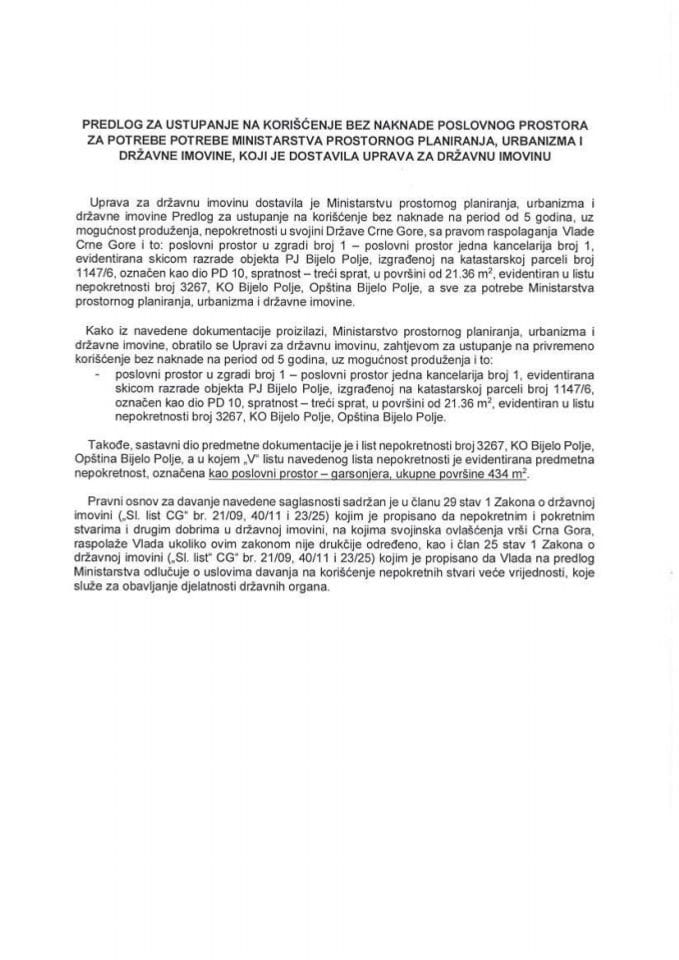 Predlog za ustupanje na korišćenje bez naknade poslovnog prostora za potrebe Ministarstva prostornog planiranja, urbanizma i državne imovine s Predlogom ugovora