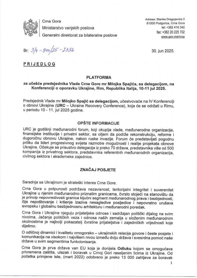 Predlog platforme za učešće predsjednika Vlade Crne Gore mr Milojka Spajića, sa delegacijom, na Konferenciji o oporavku Ukrajine, Rim, Republika Italija, 10-11. jul 2025. godine