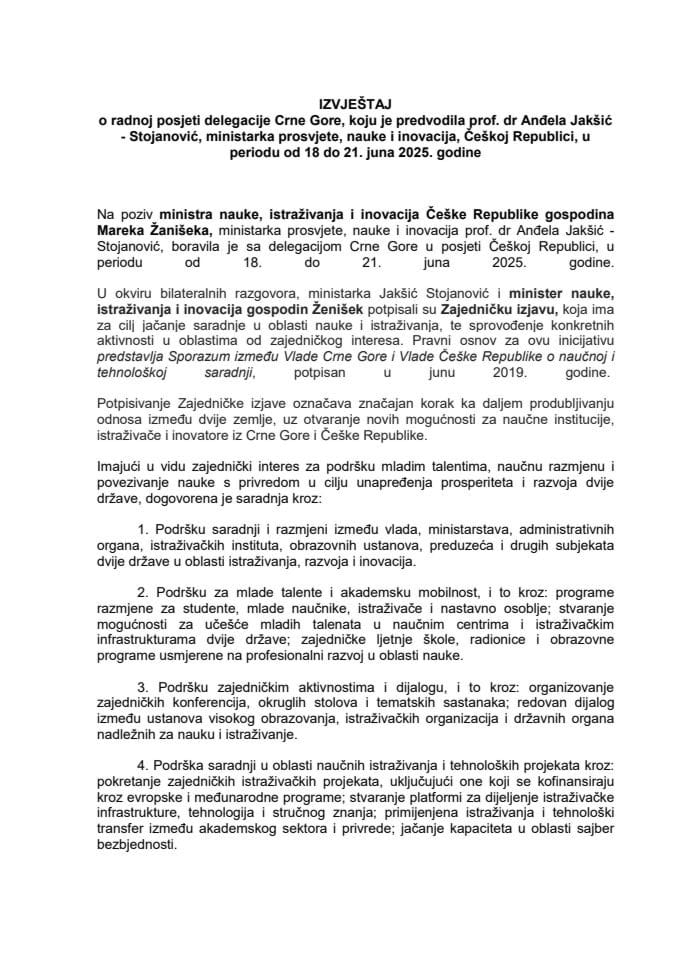 Izvještaj o radnoj posjeti delegacije Crne Gore, koju je predvodila prof. dr Anđela Jakšić Stojanović, ministarka prosvjete, nauke i inovacija, Češkoj Republici, u periodu od 18. do 21. juna 2025. godine
