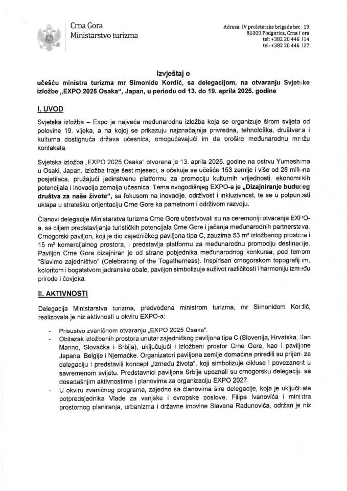 Izvještaj o učešću ministarke turizma mr Simonide Kordić, sa delegacijom, na otvaranju Svjetske izložbe „EXPO 2025 Osaka“, Japan, u periodu od 13. do 19. aprila 2025. godine