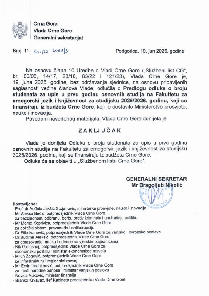 Predlog odluke o broju studenata za upis u prvu godinu osnovnih studija na Fakultetu za crnogorski jezik i književnost za studijsku 2025/2026.  godinu, koji se finansiraju iz Budžeta Crne Gore - zaključci