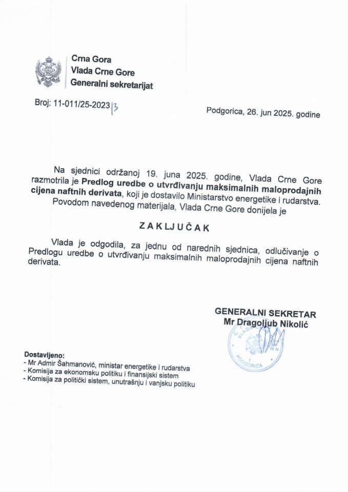Предлог уредбе о утврђивању максималних малопродајних цијена нафтних деривате - ОДГОЂЕНО - Закључци