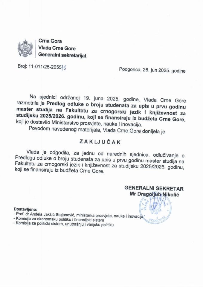 Предлог одлуке о броју студената за упис у прву годину основних студија на Факултету за црногорски језик и књижевност за студијску 2025/2026. годину,који се финансирају из Буџета Црне Горе - ОДГОЂЕНО - Закључци