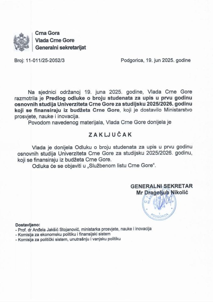 Предлог одлуке о броју студената за упис у прву годину основних студија Универзитета Црне Горе за студијску 2025/2026. годину који се финансирају из буџета Црне Горе - Закључци