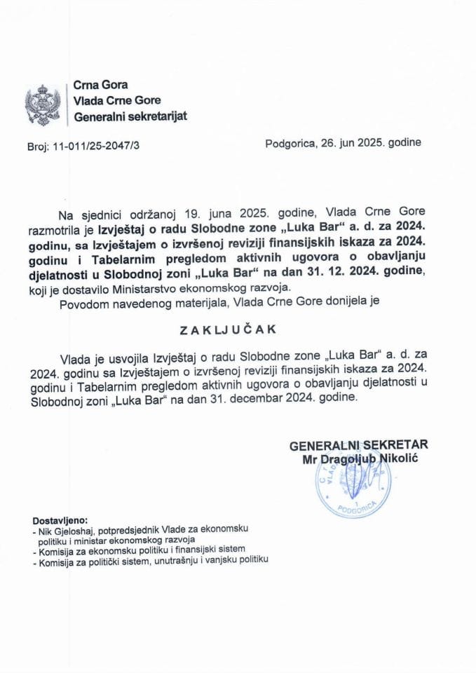 Извјештај о раду Слободне зоне „Лука Бар“ АД за 2024. годину са Извјештајем о извршеној ревизији финансијских исказа за 2024. годину и Табеларним прегледом активних уговора о обављању дјелатности у Слободној зони „Лука Бар“ - Закључци