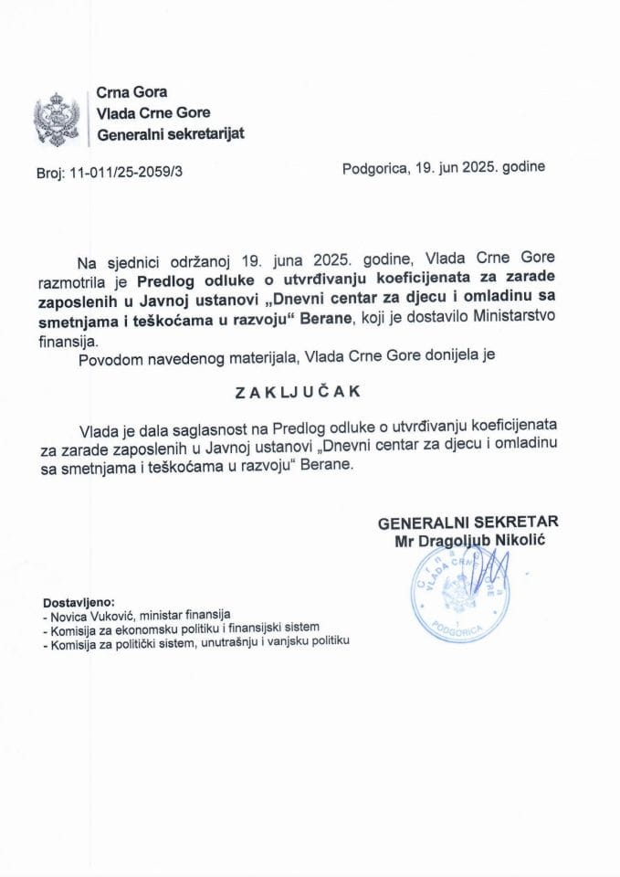 Предлог одлуке о утврђивању коефицијената за зараде запослених у Јавној установи „Дневни центар за дјецу и омладину са сметњама и тешкоћама у развоју“ Беране - Закључци