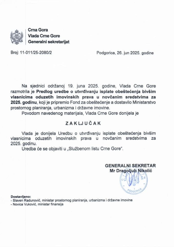 Предлог уредбе о утврђивању исплате обештећења бившим власницима одузетих имовинских права у новчаним средствима за 2025. годину - Закључци