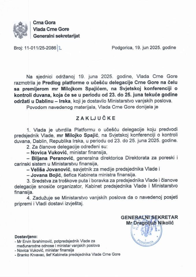 Предлог платформе о учешћу делегације Црне Горе на челу са премијером мр Милојком Спајићем, на Свјетској конференцији о контроли дувана, која ће се у периоду од 23. до 25. јуна текуће године одржати у Даблину – Ирска - Закључци