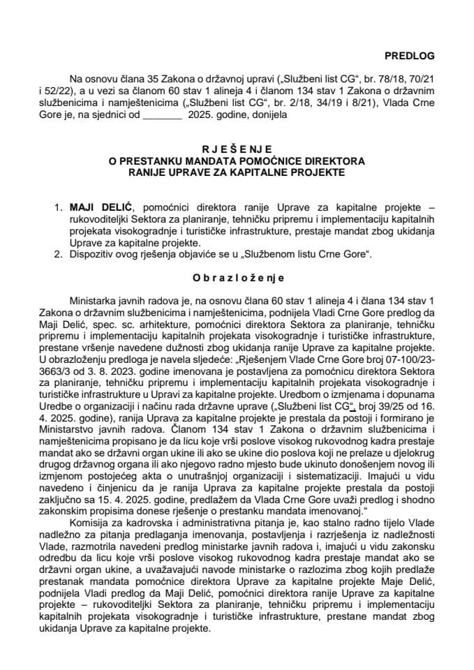 Predlog za prestanak mandata pomoćnice direktora ranije Uprave za kapitalne projekte