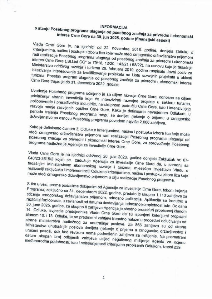Informacija o stanju Posebnog programa ulaganja od posebnog značaja za privredni i ekonomski interes Crne Gore na 30. jun 2025. godine (finansijski aspekt)