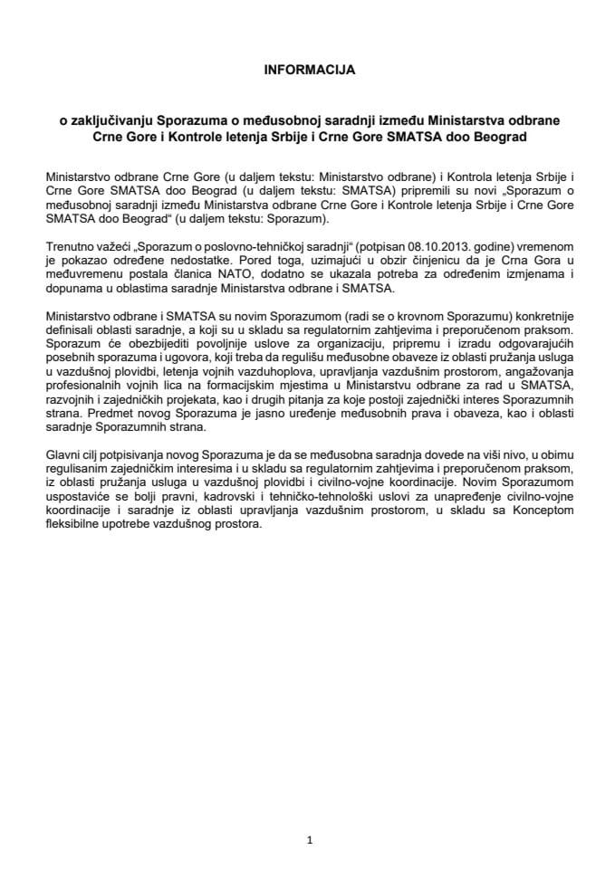 Informacija o zaključivanju Sporazuma o međusobnoj saradnji između Ministarstva odbrane Crne Gore i Kontrole letenja Srbije i Crne Gore SMATSA doo Beograd s Predlogom sporazuma