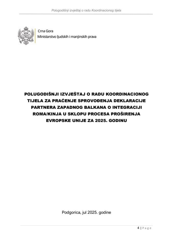 Polugodišnji izvještaj o radu Koordinacionog tijela za praćenje sprovođenja "Deklaracije partnera Zapadnog Balkana o integraciji Roma/kinja u sklopu procesa proširenja Evropske unije" za 2025. godinu
