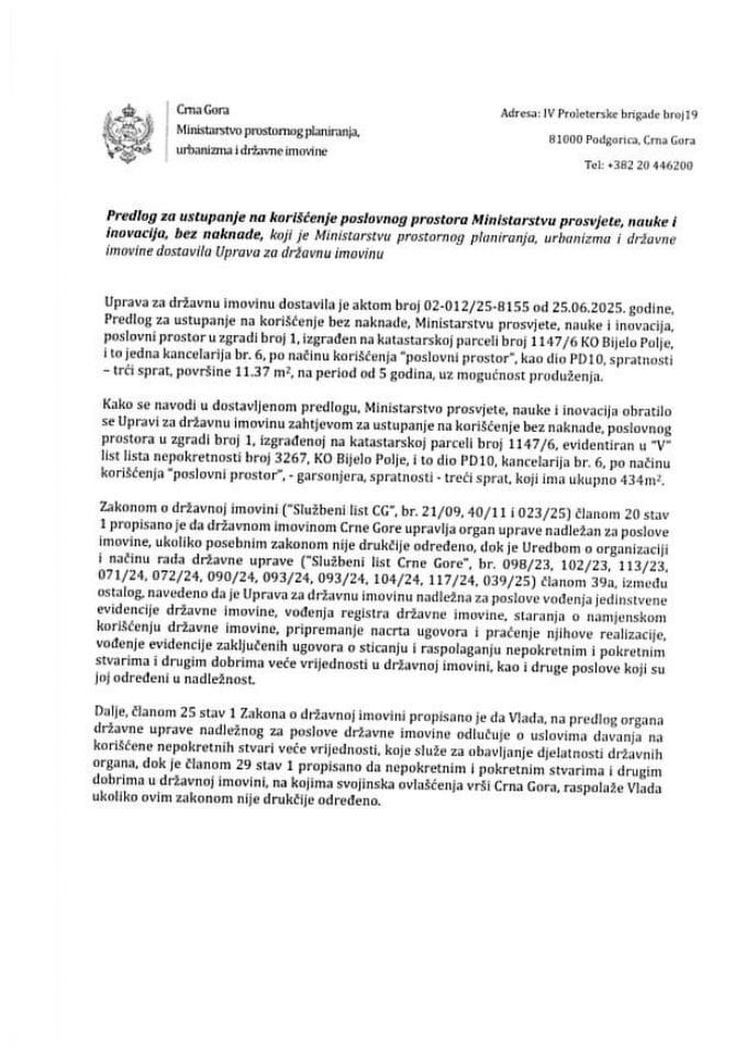 Predlog za ustupanje na korišćenje poslovnog prostora Ministarstvu prosvjete, nauke i inovacija, bez naknade s Predlogom ugovora