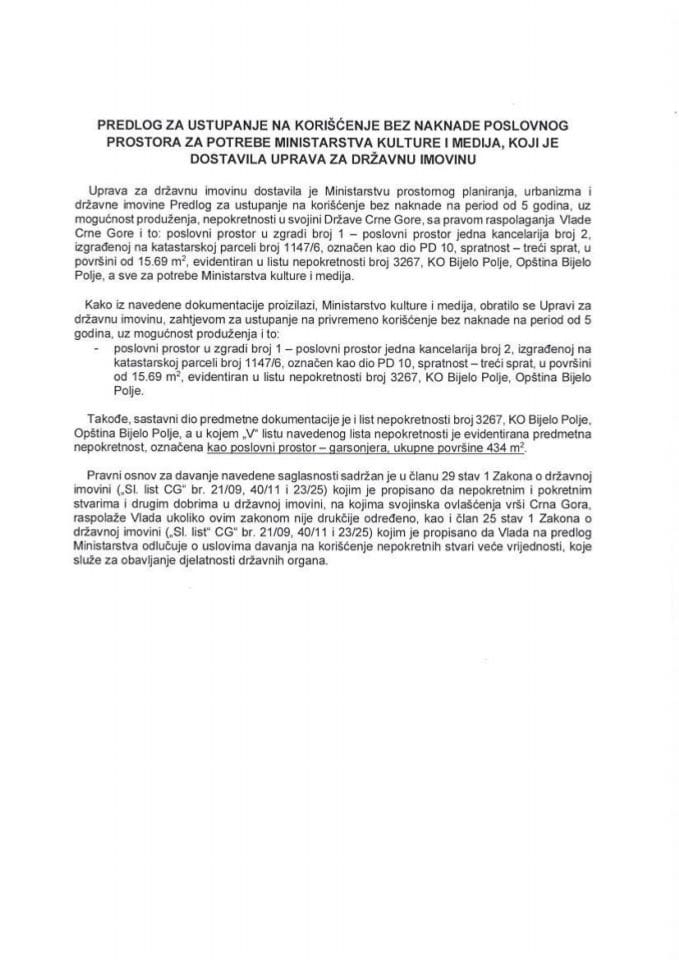 Predlog za ustupanje na korišćenje bez naknade poslovnog prostora za potrebe Ministarstva kulture i medija s Predlogom ugovora