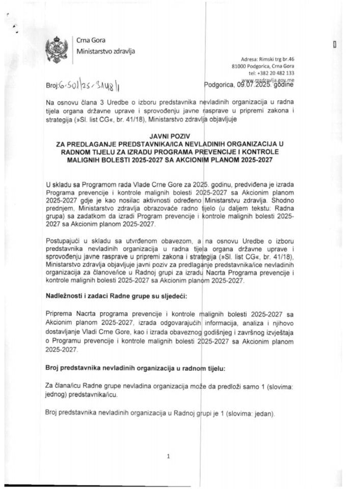 JAVNI POZIV ZA PREDLAGANJE PREDSTAVNIKA/ICA NEVLADINIH ORGANIZACIJA U RADNOM TIJELU ZA IZRADU PROGRAMA PREVENCIJE I KONTROLE MALIGNIH BOLESTI 2025-2027 SA AKCIONIM PLANOM 2025-2027