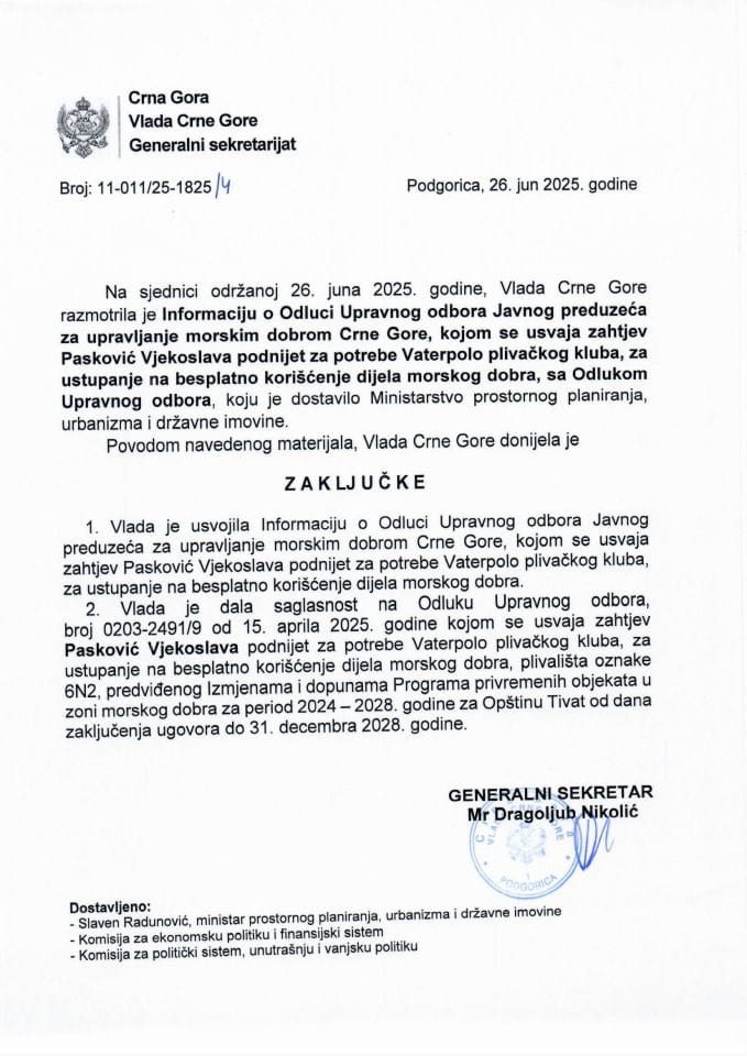 Информација о Одлуци Управног одбора Јавног предузећа за управљање морским добром Црне Горе, којом се усваја захтјев Пасковић Вјекослава поднијет за потребе Ватерполо пливачког клуба - Закључци